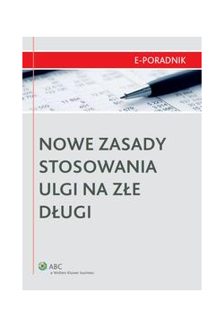 Nowe zasady stosowania ulgi...