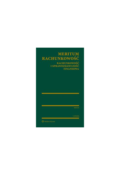 MERITUM Rachunkowość. Rachunkowość i sprawozdawczość finansowa