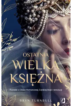 Ostatnia wielka księżna