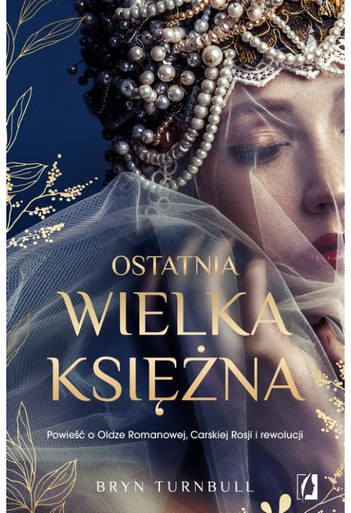 Ostatnia wielka księżna