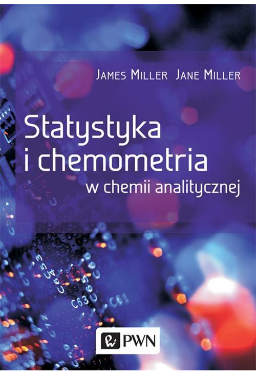 Statystyka i chemometria w chemii analitycznej