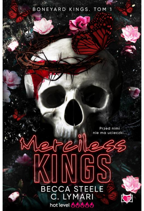 Merciless Kings. Boneyard Kings. Tom 1