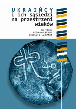 Ukraińcy i ich sąsiedzi na...