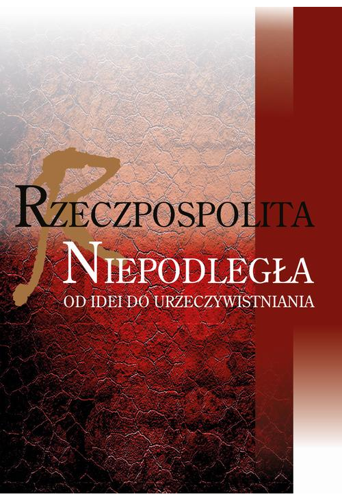 Rzeczpospolita niepodległa