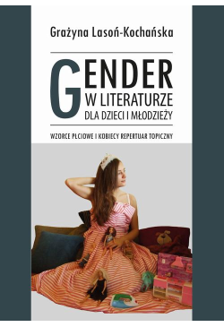 Gender w literaturze dla...