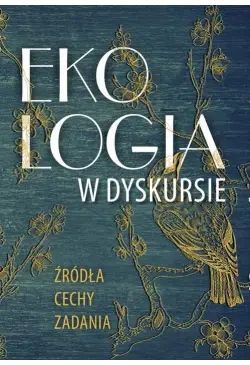 Ekologia w dyskursie....