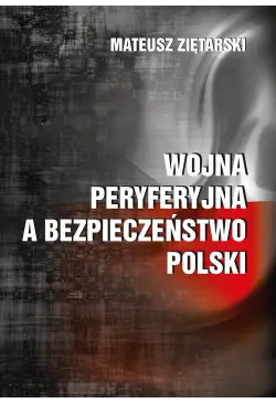 Wojna peryferyjna a...
