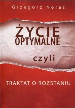Życie optymalne czyli...