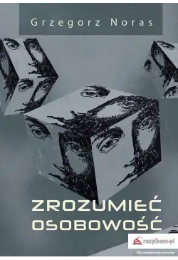 Zrozumieć osobowość