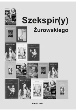 Szekspir(y) Żurowskiego