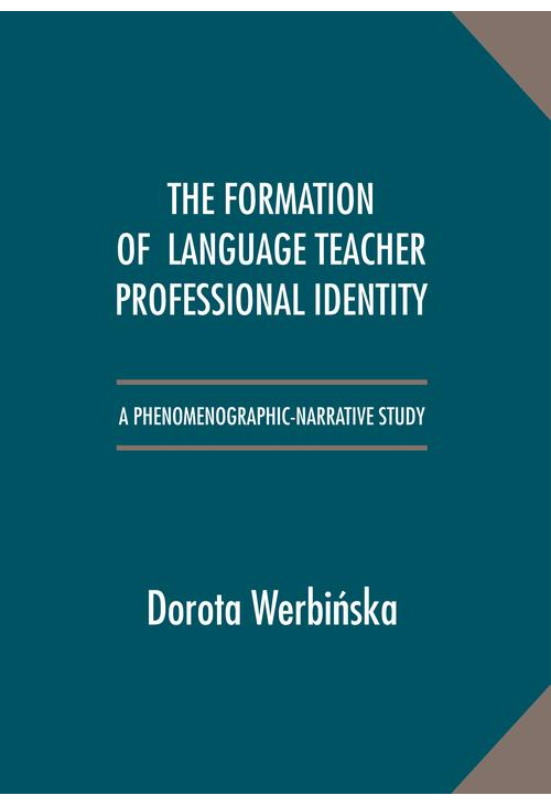 The Formation of Language Teacher Professional Identity