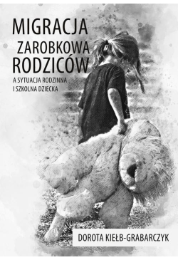 Migracja zarobkowa rodziców...
