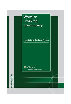 Wymiar i rozkład czasu pracy