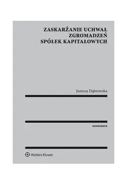 Zaskarżanie uchwał...