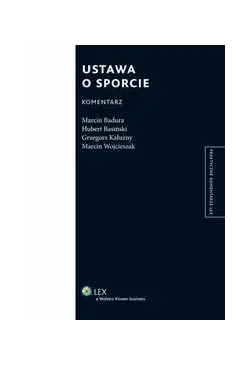 Ustawa o sporcie. Komentarz
