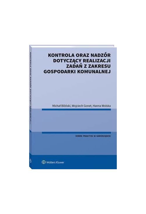 Kontrola oraz nadzór dotyczący realizacji zadań z zakresu gospodarki komunalnej