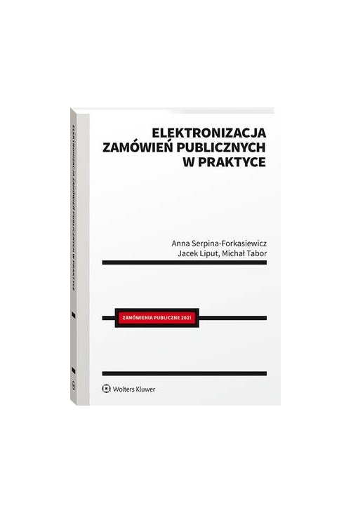 Elektronizacja zamówień publicznych w praktyce