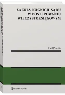 Zakres kognicji sądu w...