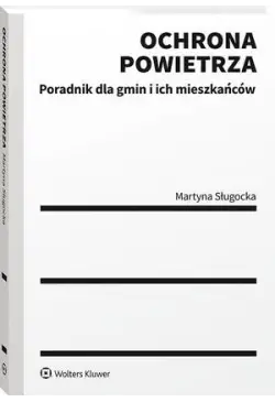 Ochrona powietrza. Poradnik...