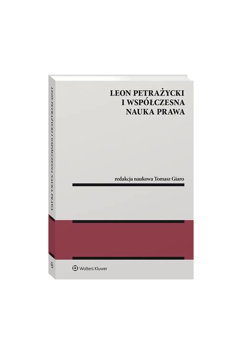 Leon Petrażycki i współczesna nauka prawa