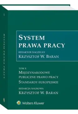 System Prawa Pracy. TOM X....
