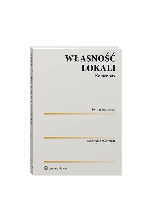 Własność lokali. Komentarz