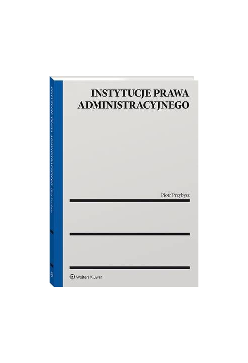 Instytucje prawa administracyjnego