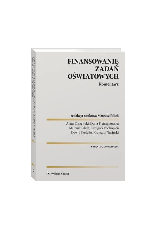 Finansowanie zadań oświatowych. Komentarz