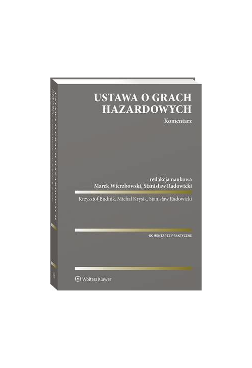 Ustawa o grach hazardowych. Komentarz