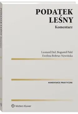 Podatek leśny. Komentarz