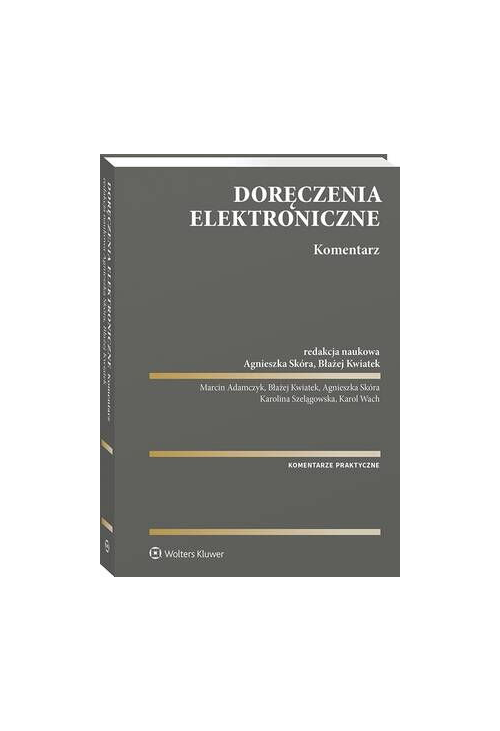 Doręczenia elektroniczne. Komentarz