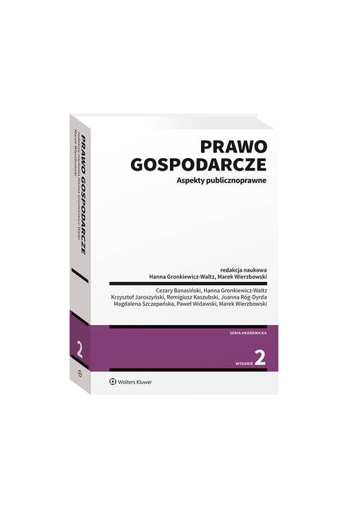 Prawo gospodarcze. Aspekty publicznoprawne