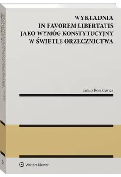 Wykładnia in favorem...