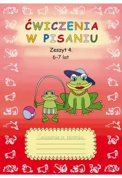 Ćwiczenia w pisaniu. Zeszyt...