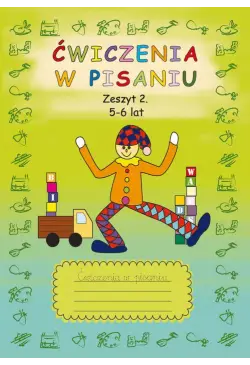 Ćwiczenia w pisaniu. Zeszyt...