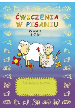 Ćwiczenia w pisaniu. Zeszyt...
