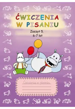Ćwiczenia w pisaniu. Zeszyt...