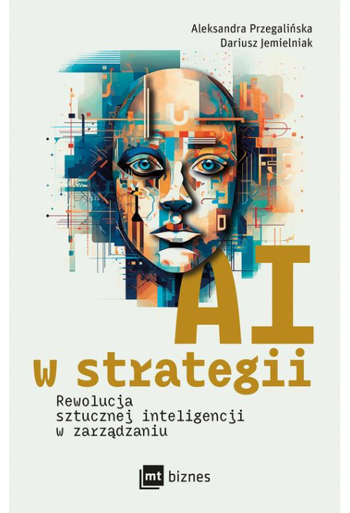 AI w strategii: rewolucja sztucznej inteligencji w zarządzaniu