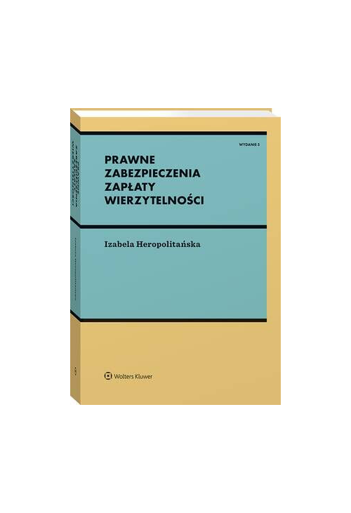 Prawne zabezpieczenia zapłaty wierzytelności