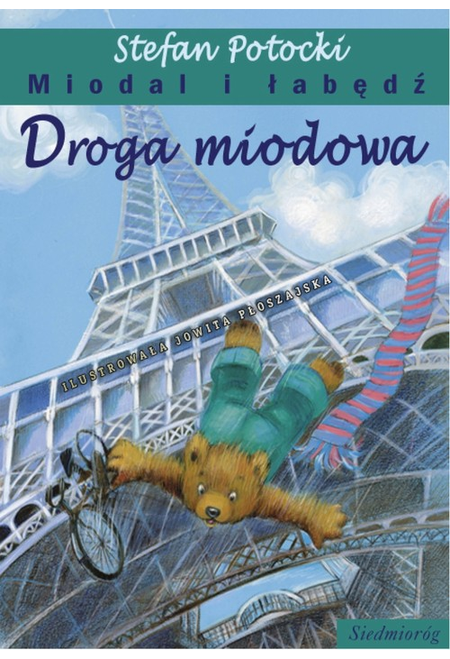 Droga miodowa. Miodal i łabędź