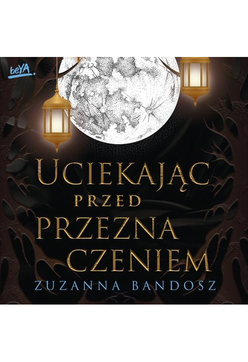 Uciekając przed przeznaczeniem