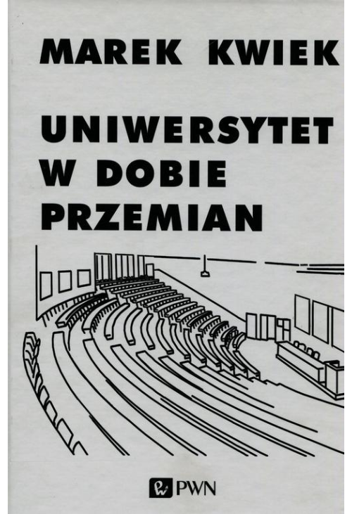 Uniwersytet w dobie przemian