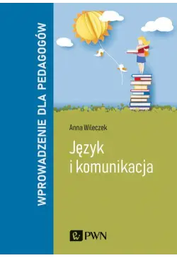 Język i komunikacja....