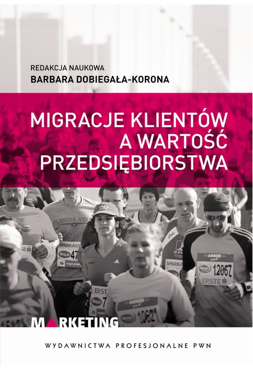 Migracje klientów a wartość przedsiębiorstwa