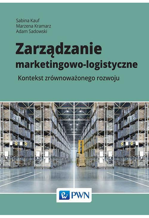 Zarządzanie marketingowo-logistyczne