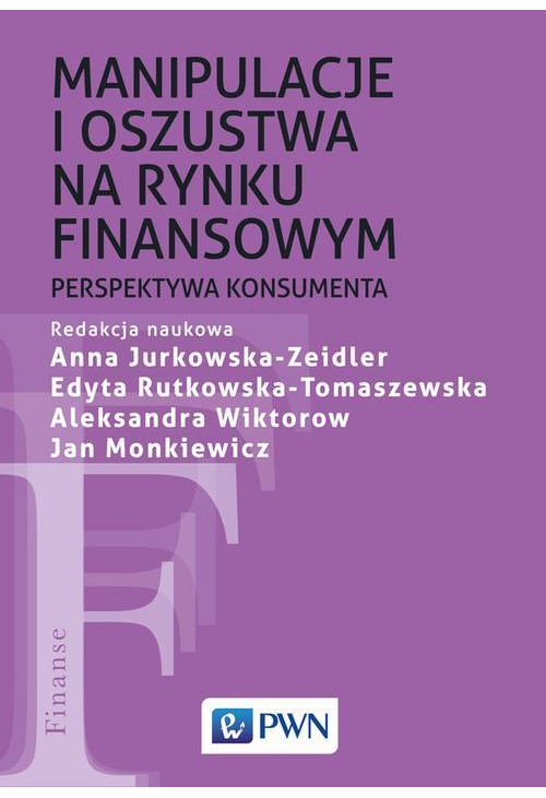 Manipulacje i oszustwa na rynku finansowym