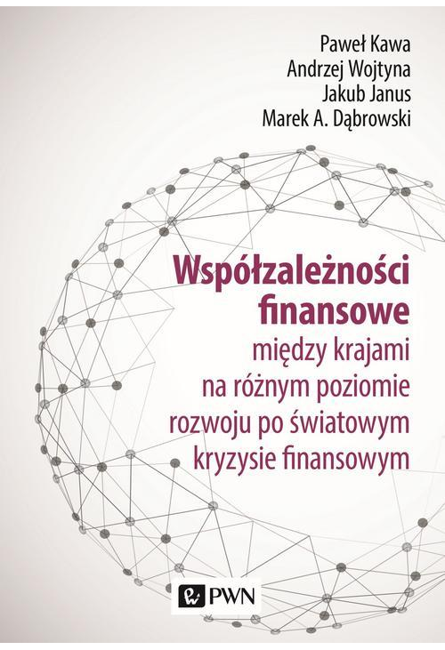 Współzależności finansowe między krajami na różnym poziomie rozwoju po światowym kryzysie finansowym