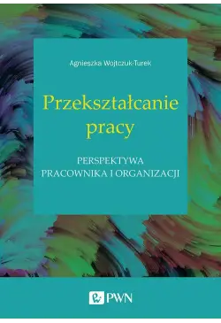 Przekształcanie pracy