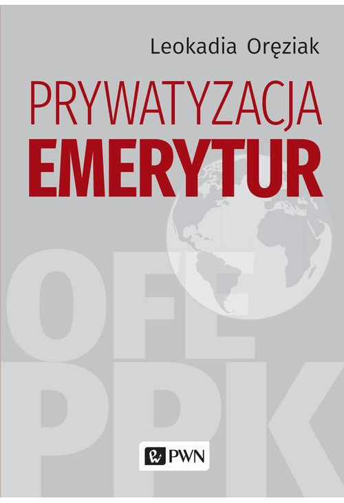 Prywatyzacja emerytur