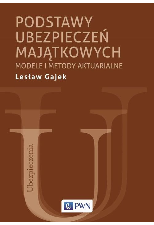 Podstawy ubezpieczeń majątkowych